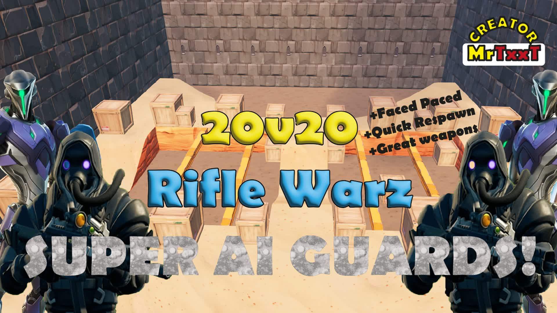 20v20 Rifle Warz