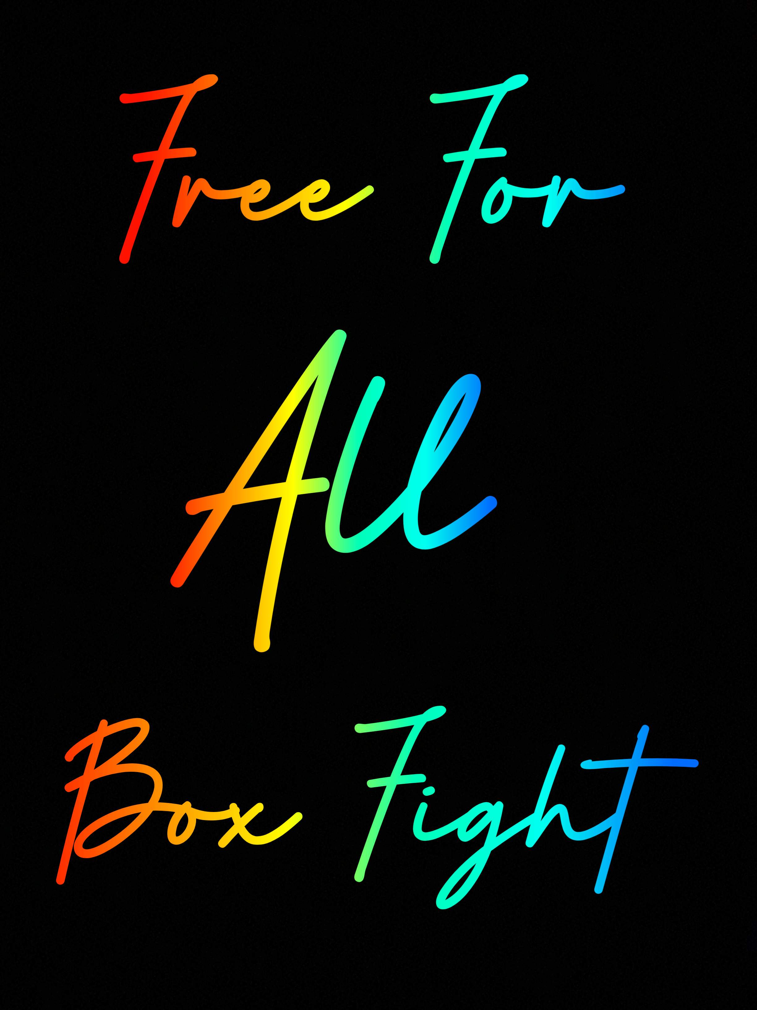 FREE FOR ALL BOX FIGHT