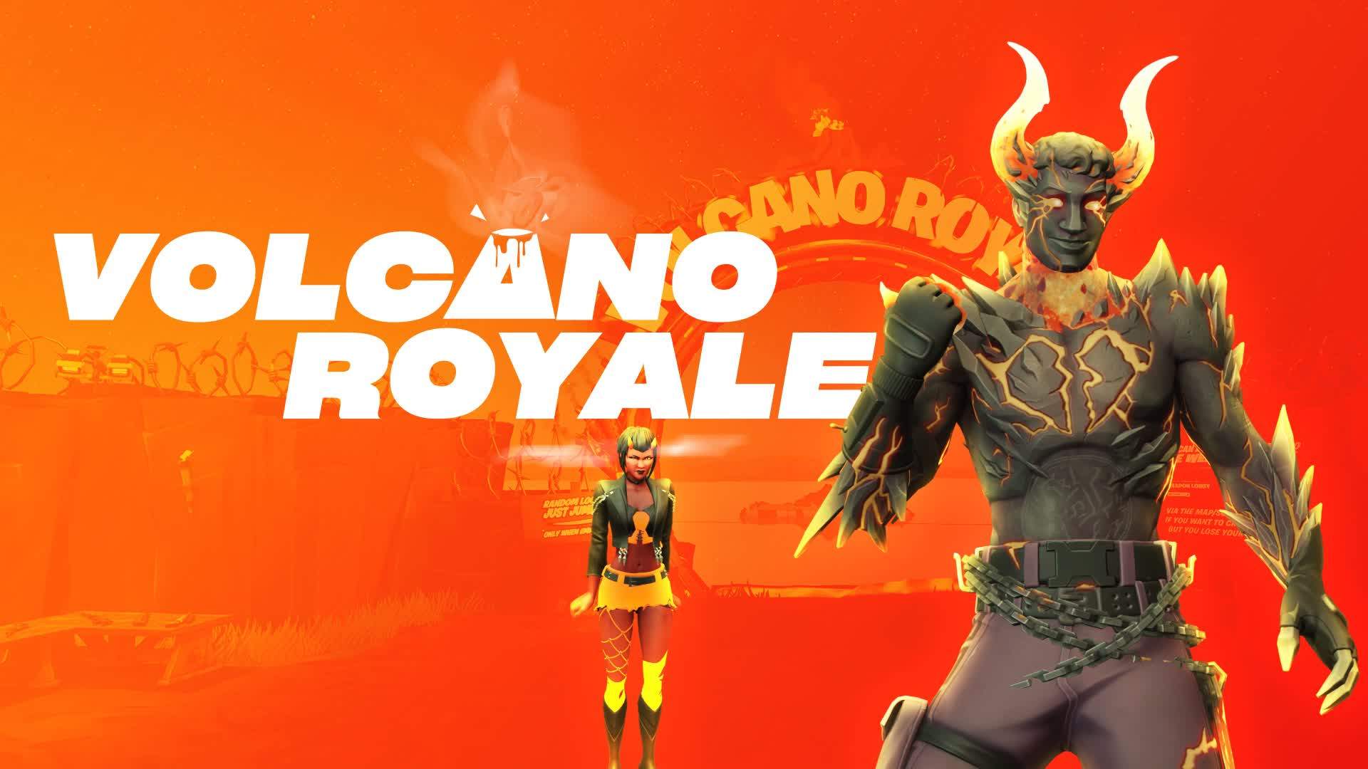 VOLCANO ROYALE