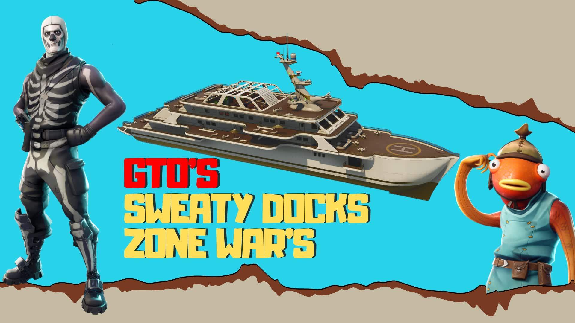 GTO'S SWEATY DOCKS ZONE WAR'S