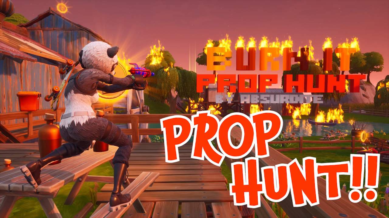 BURN IT! PROP HUNT