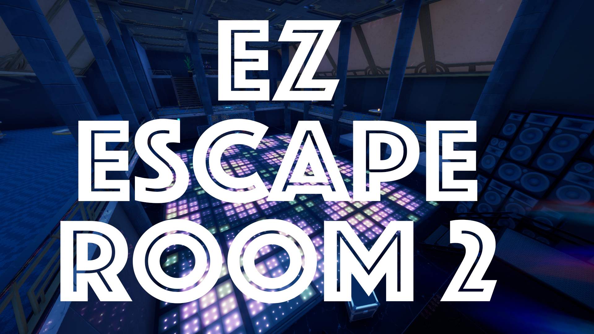 EZ ESCAPE ROOM 2
