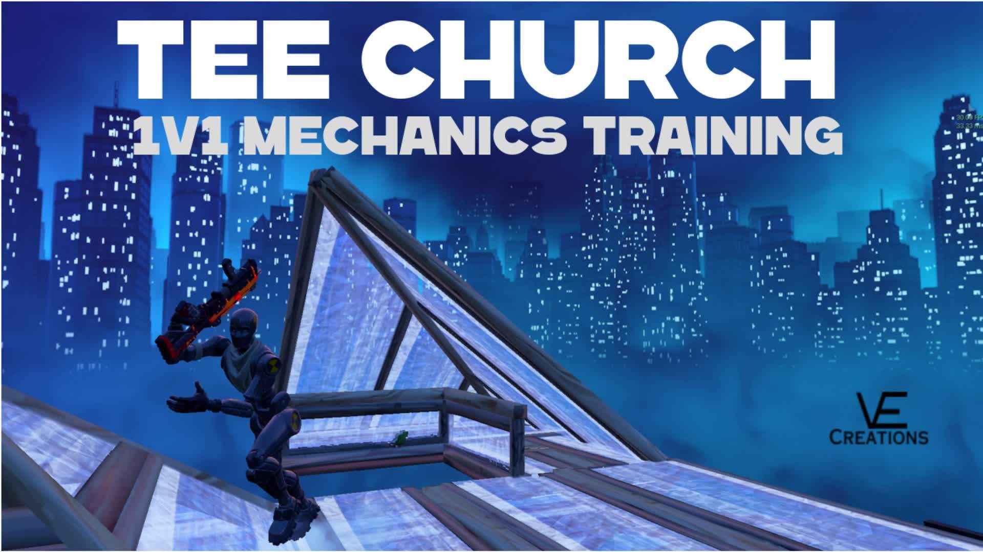 TeeChurch 1v1 Mechanics Training
