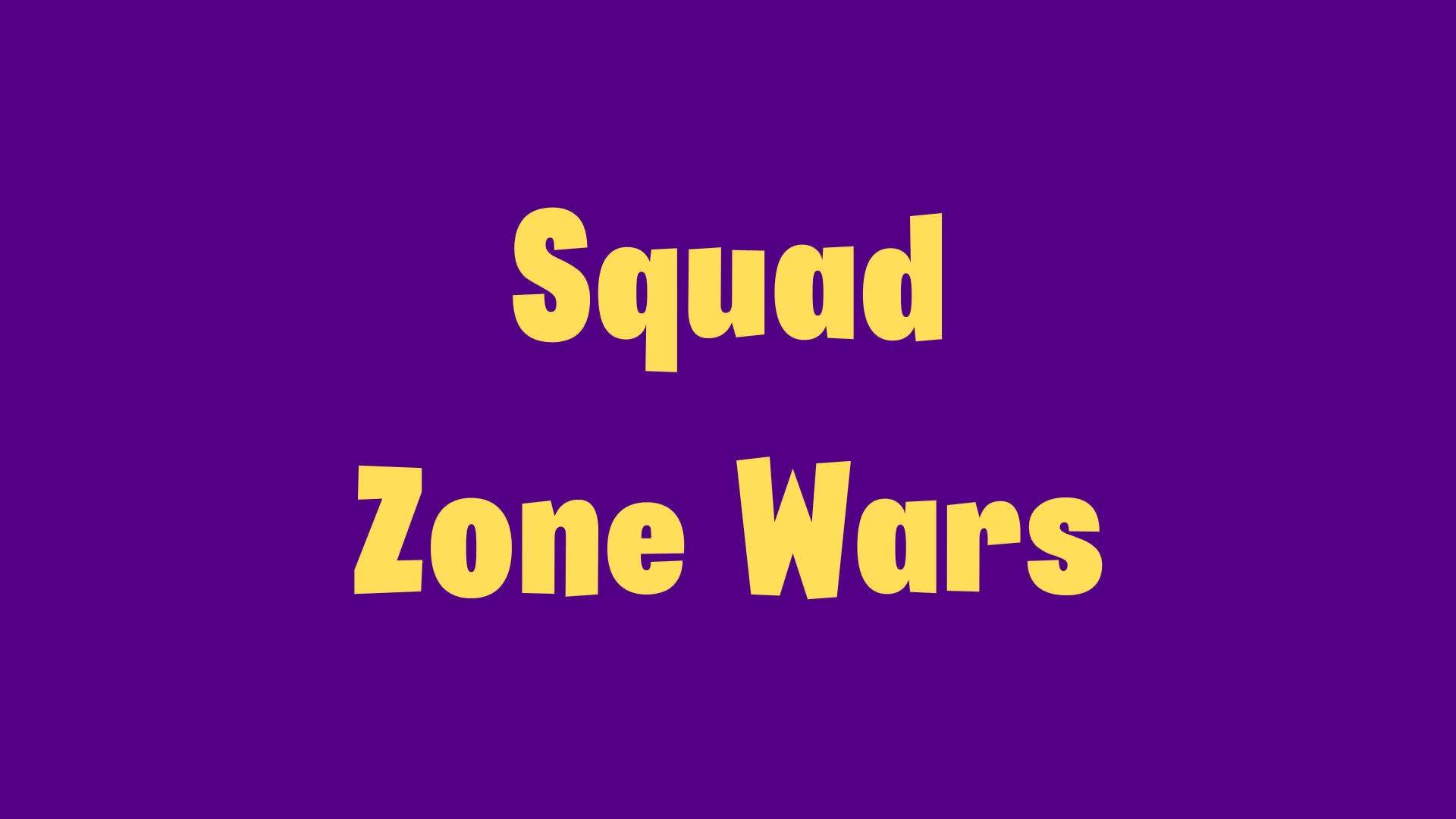 Squad Zone Wars