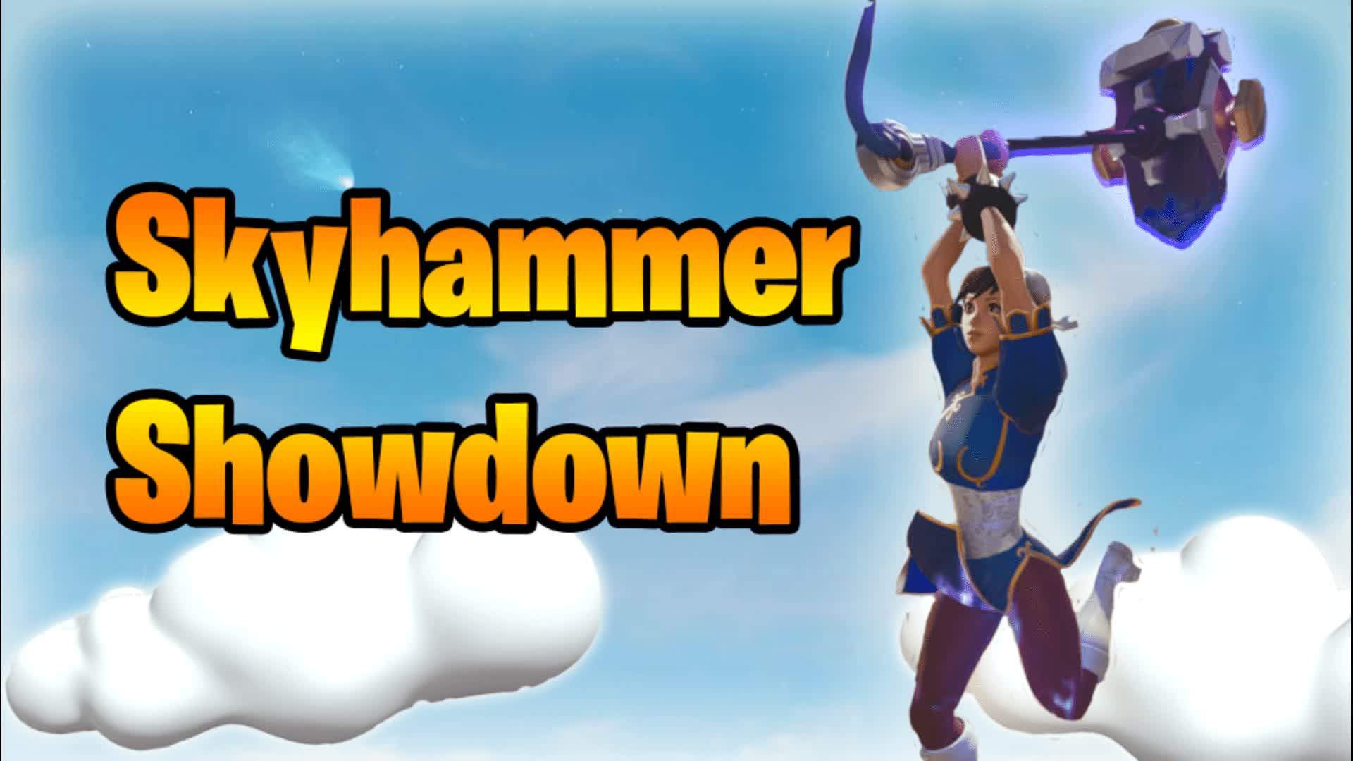 ☁️SKYHAMMER SHOWDOWN☁️