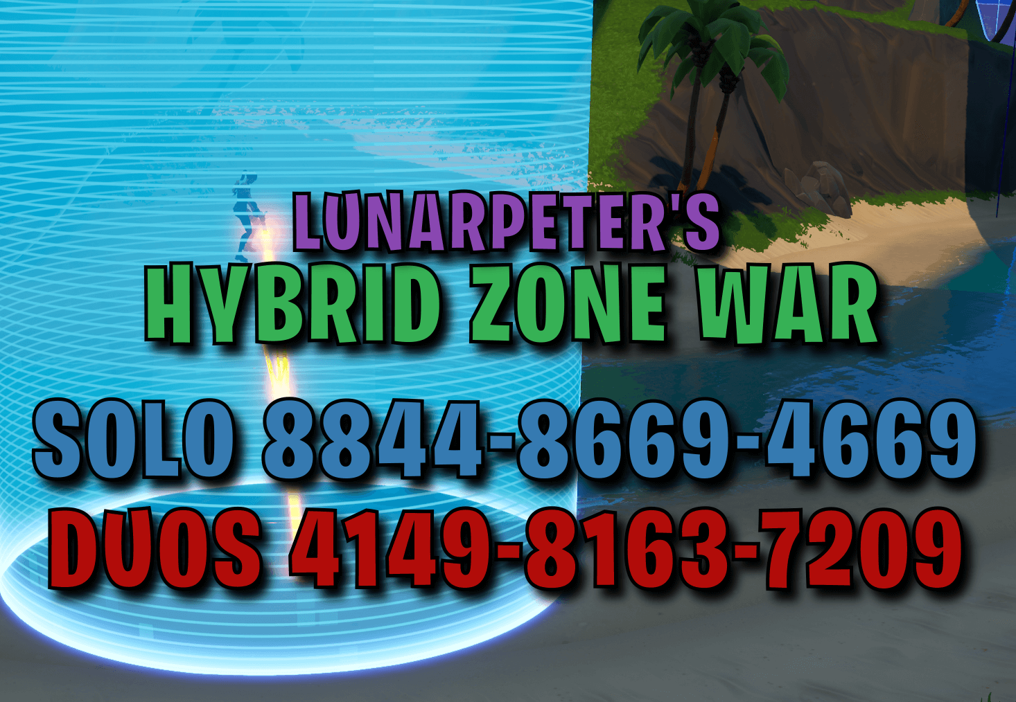 ᄋHYBRID ZONE WARS 2 ϟ SOLO