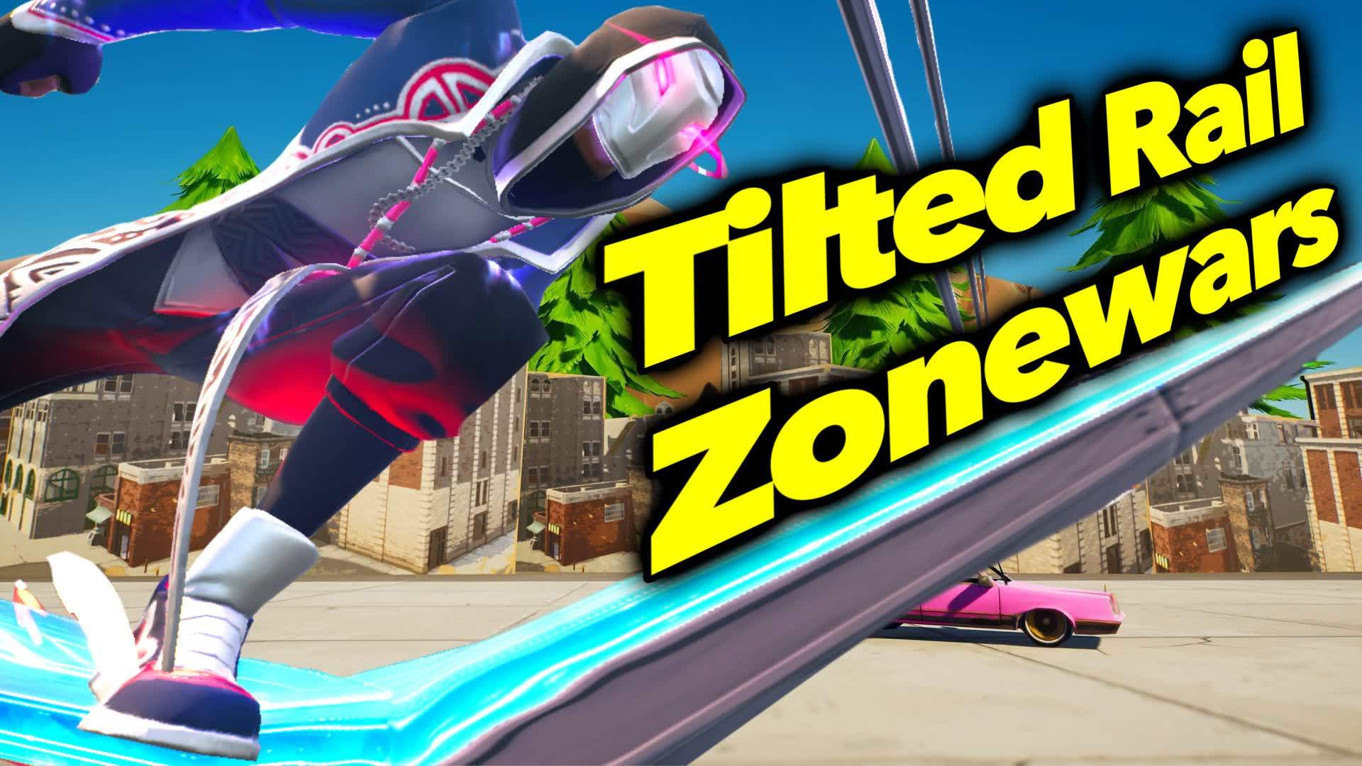 TILTED RAIL ZONEWARS
