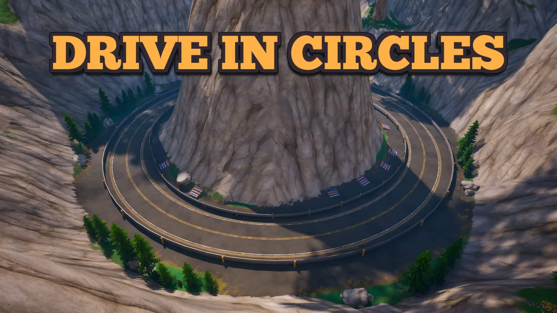 🌀 DRIVE IN CIRCLES 🌀