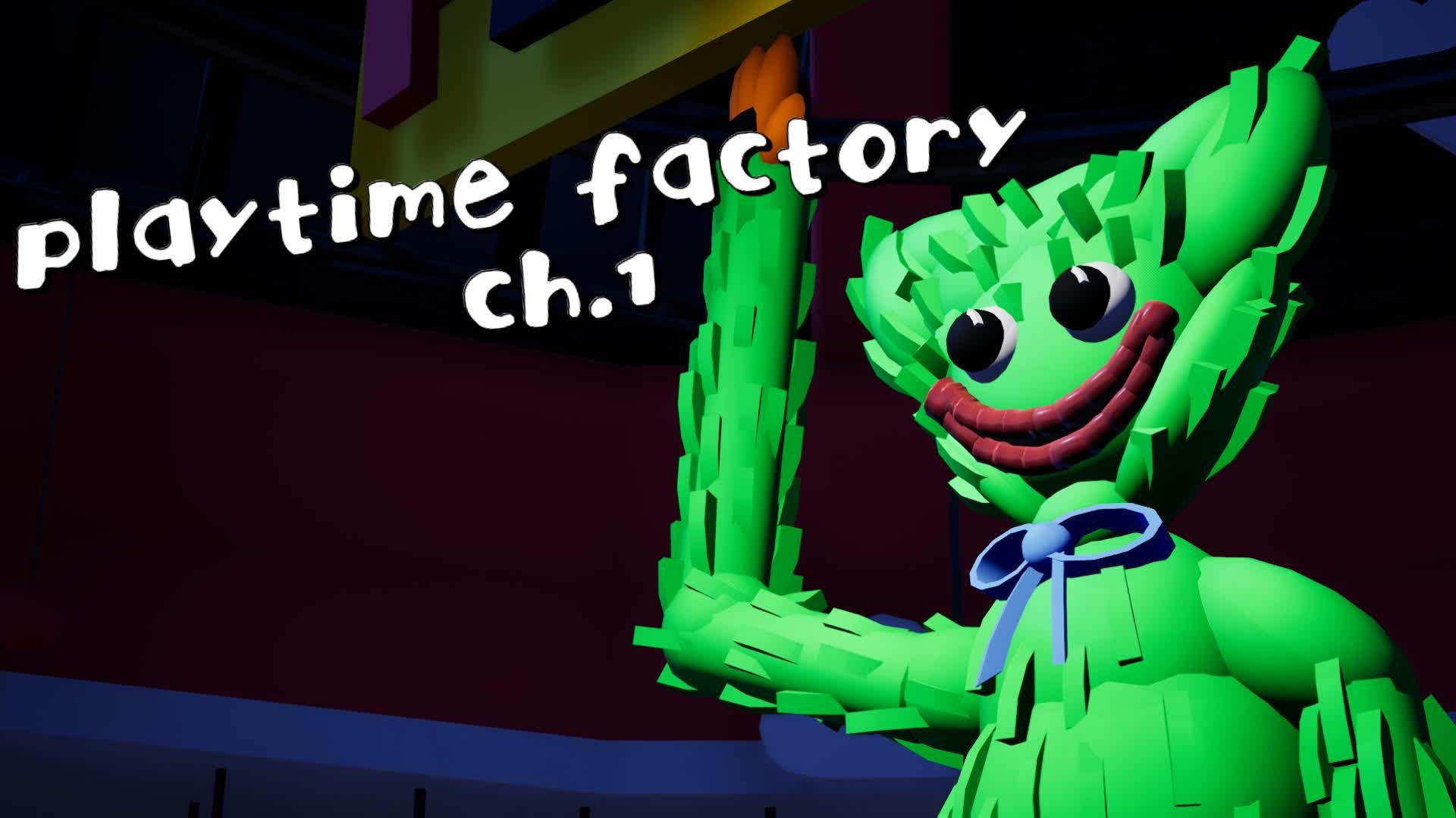 Playtime Factory Ch.1