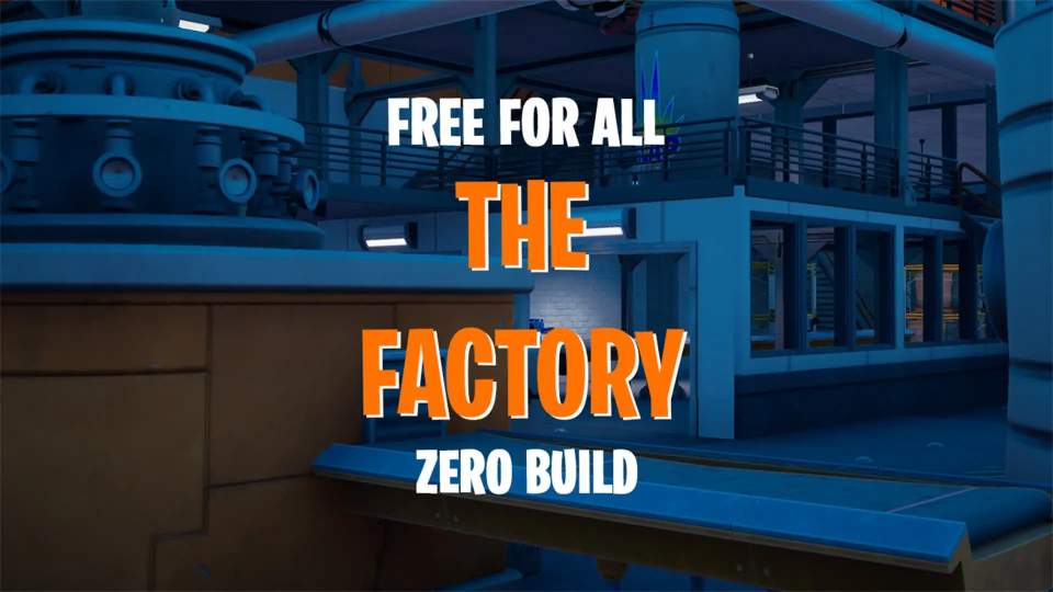 The Factory FFA - Zero Build Combat PVP