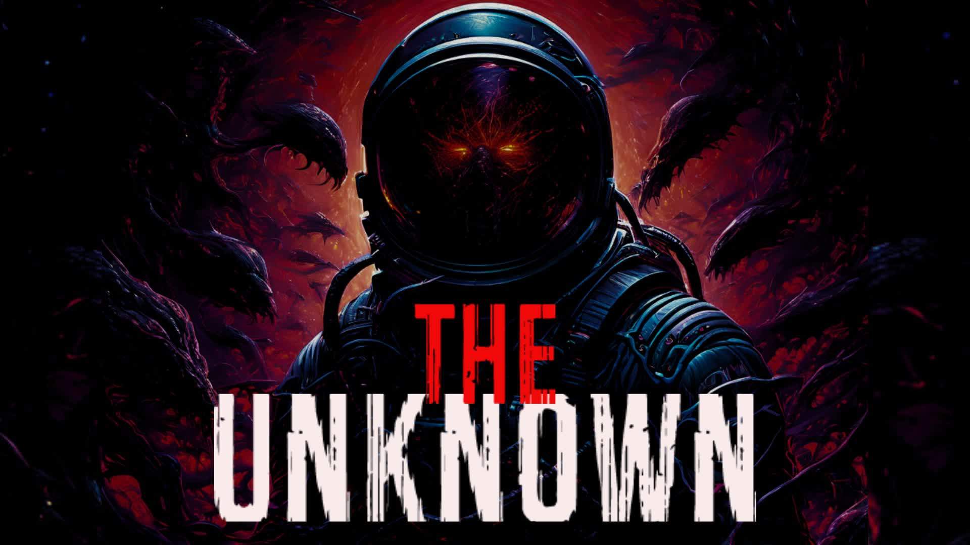 THE UNKNOWN [HORROR]