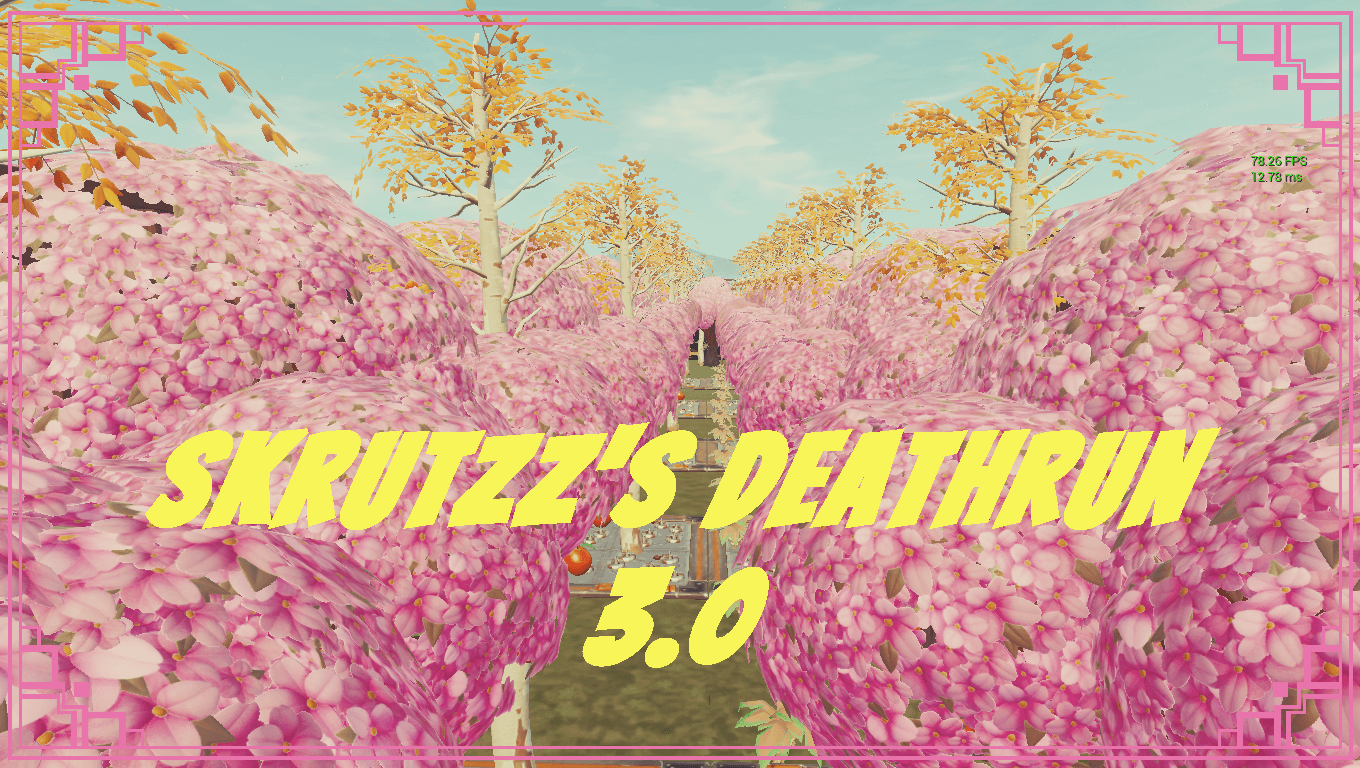 SKRUTZZ'S DEATHRUN 3.0