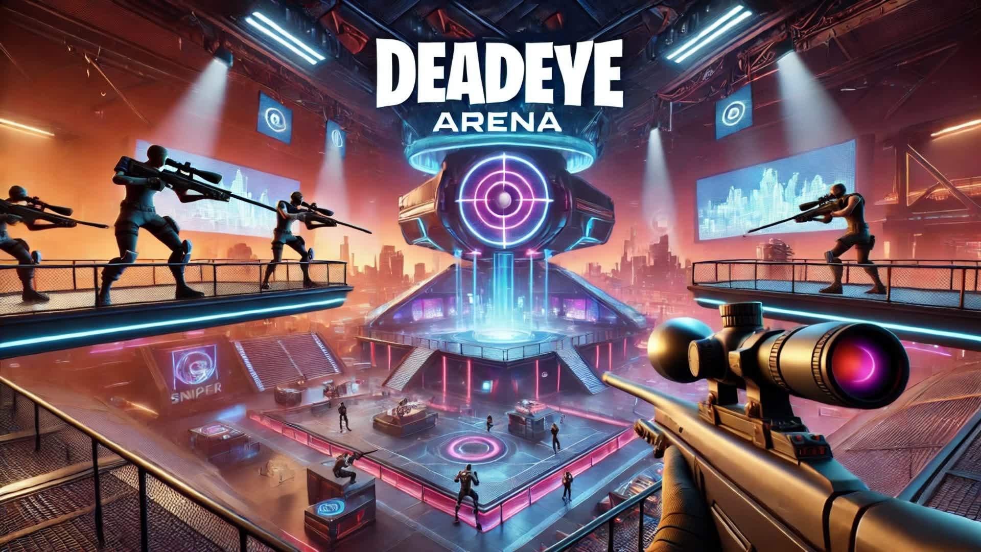 Deadeye Arena