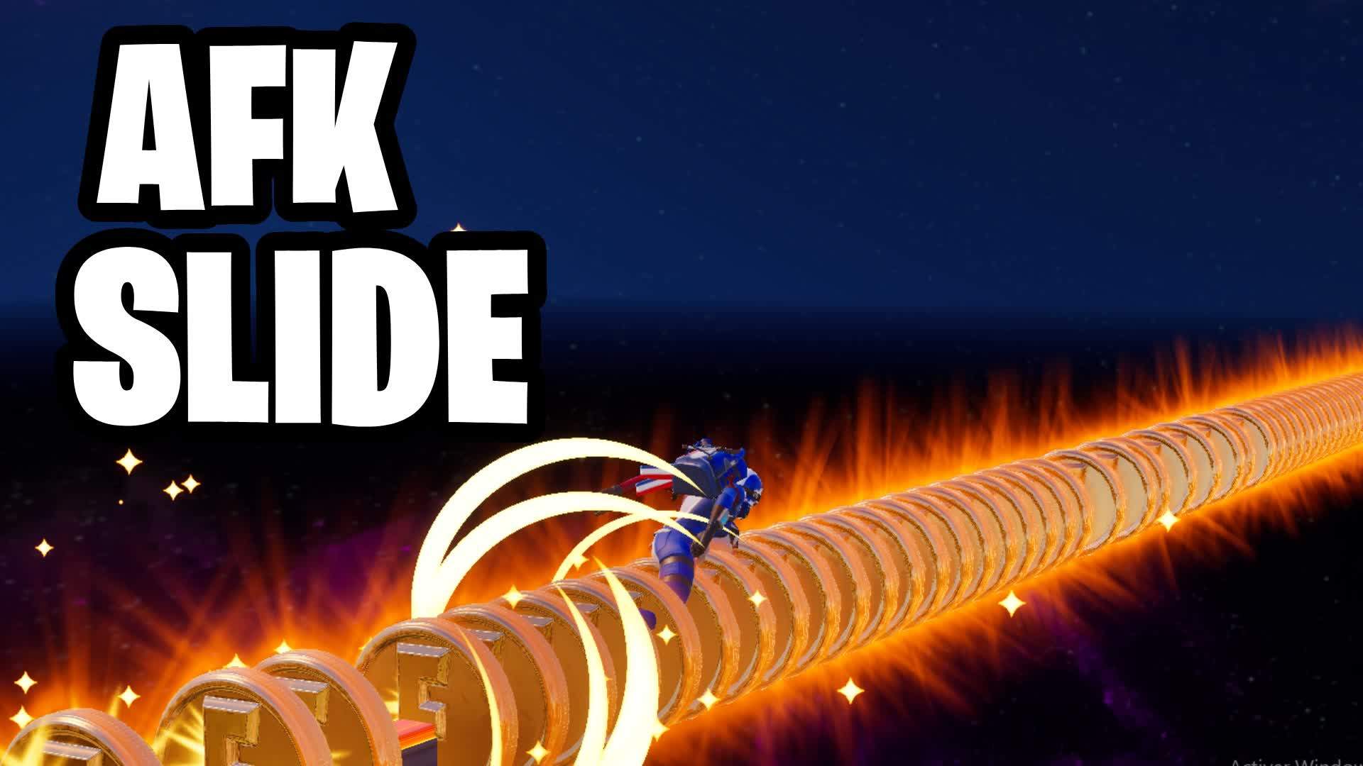 SUPER AFK^ SLIDE AND CHILL