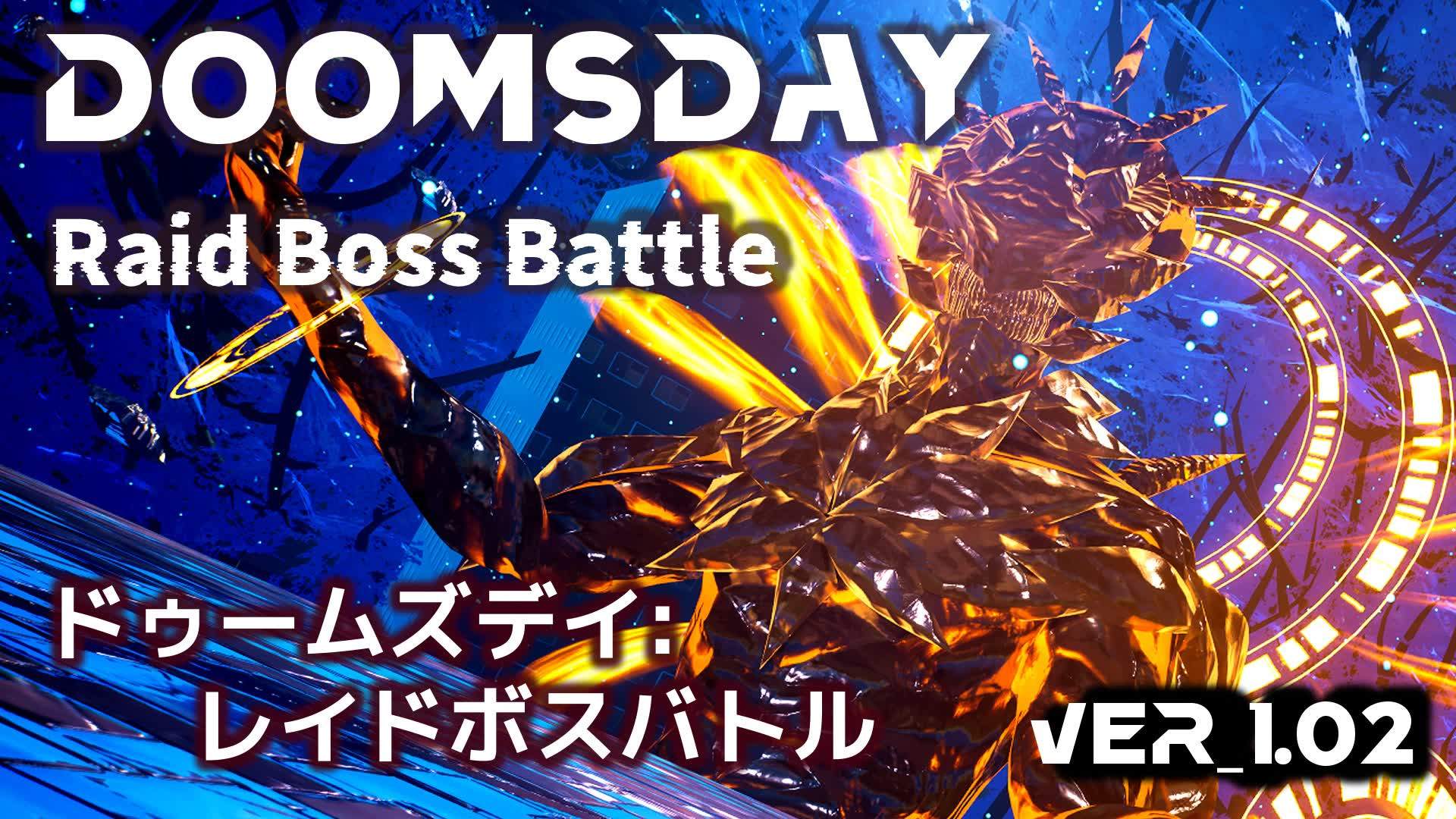 DoomsDay:  Raid Boss Battle Ver_1.02