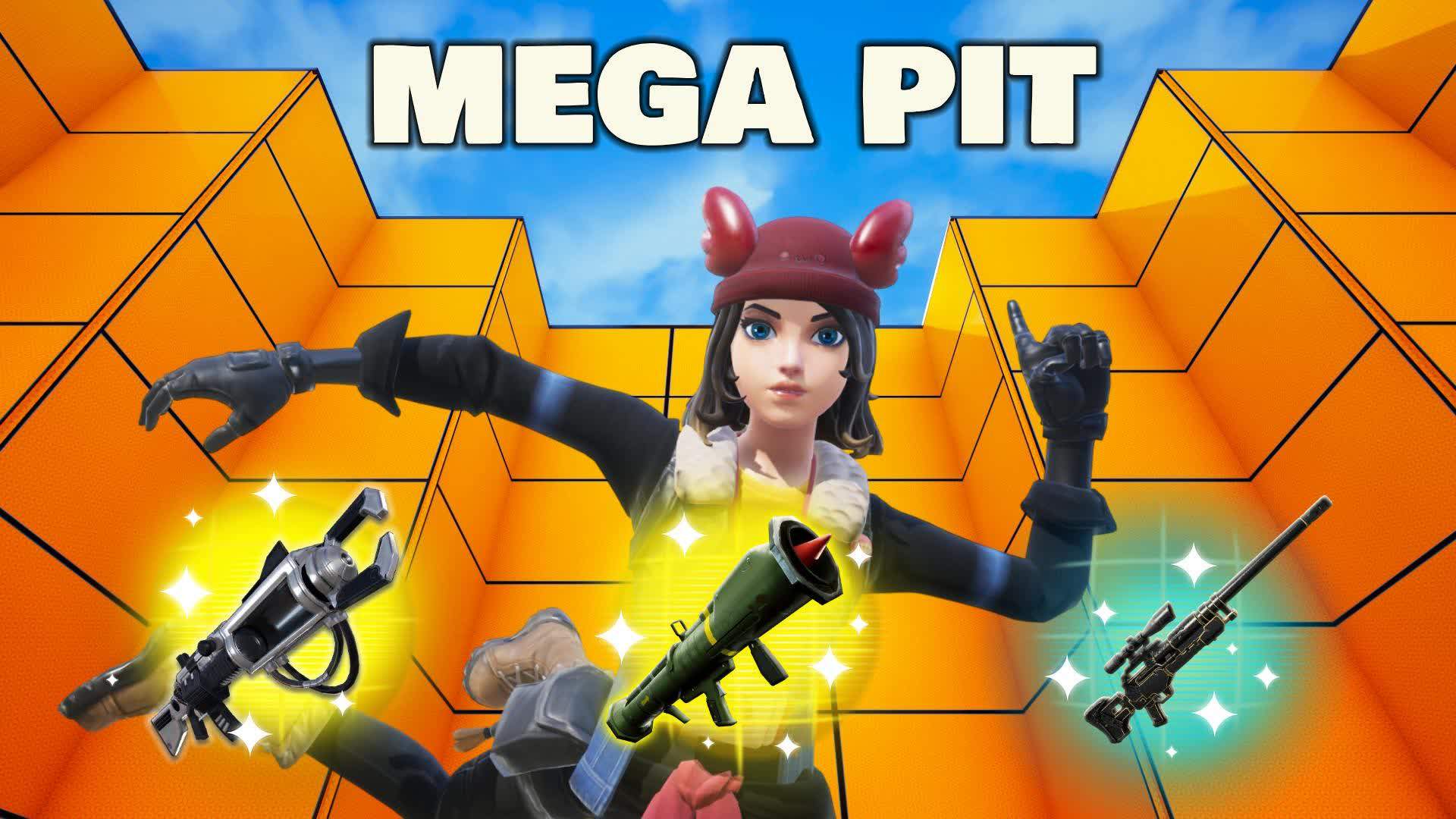 MEGA PIT