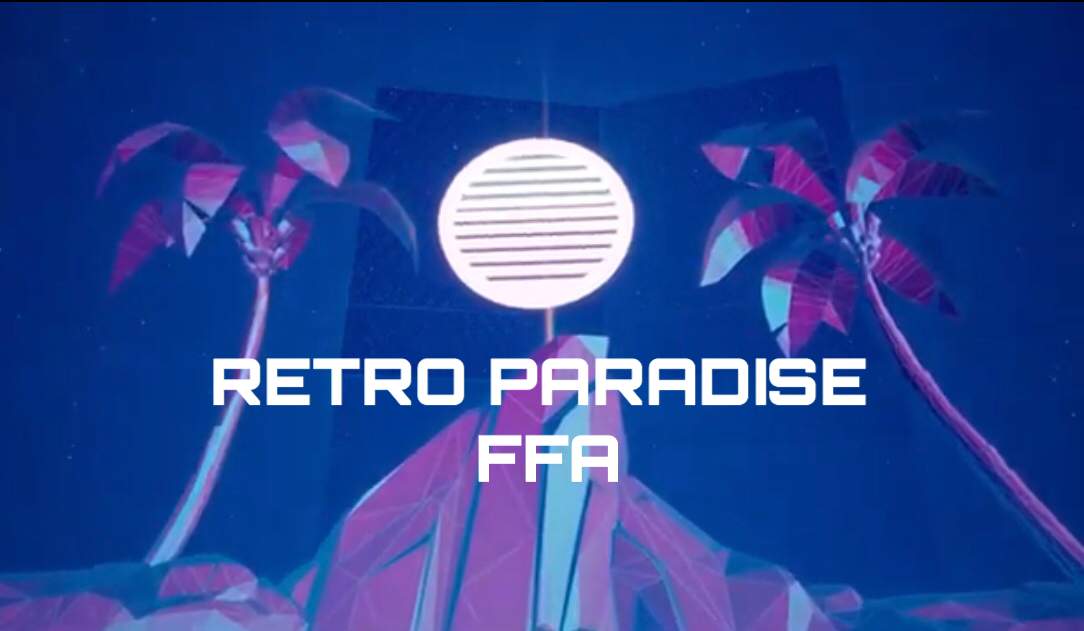 RETRO PARADISE FFA