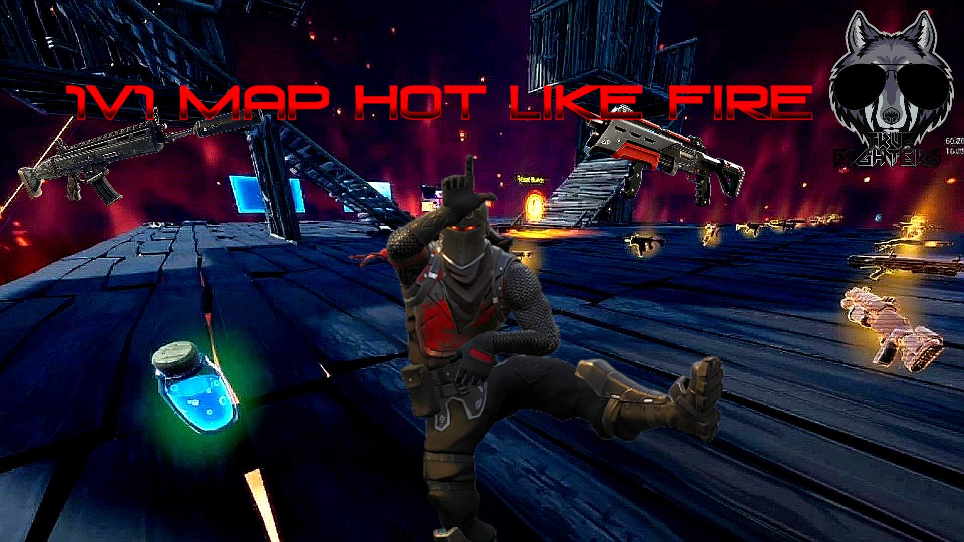✪TRUE FIGHTERS|1v1Fire-Map✪