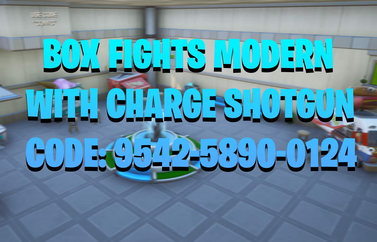 BOX FIGHTS MODERN WITH CHARGE SHOTGUN