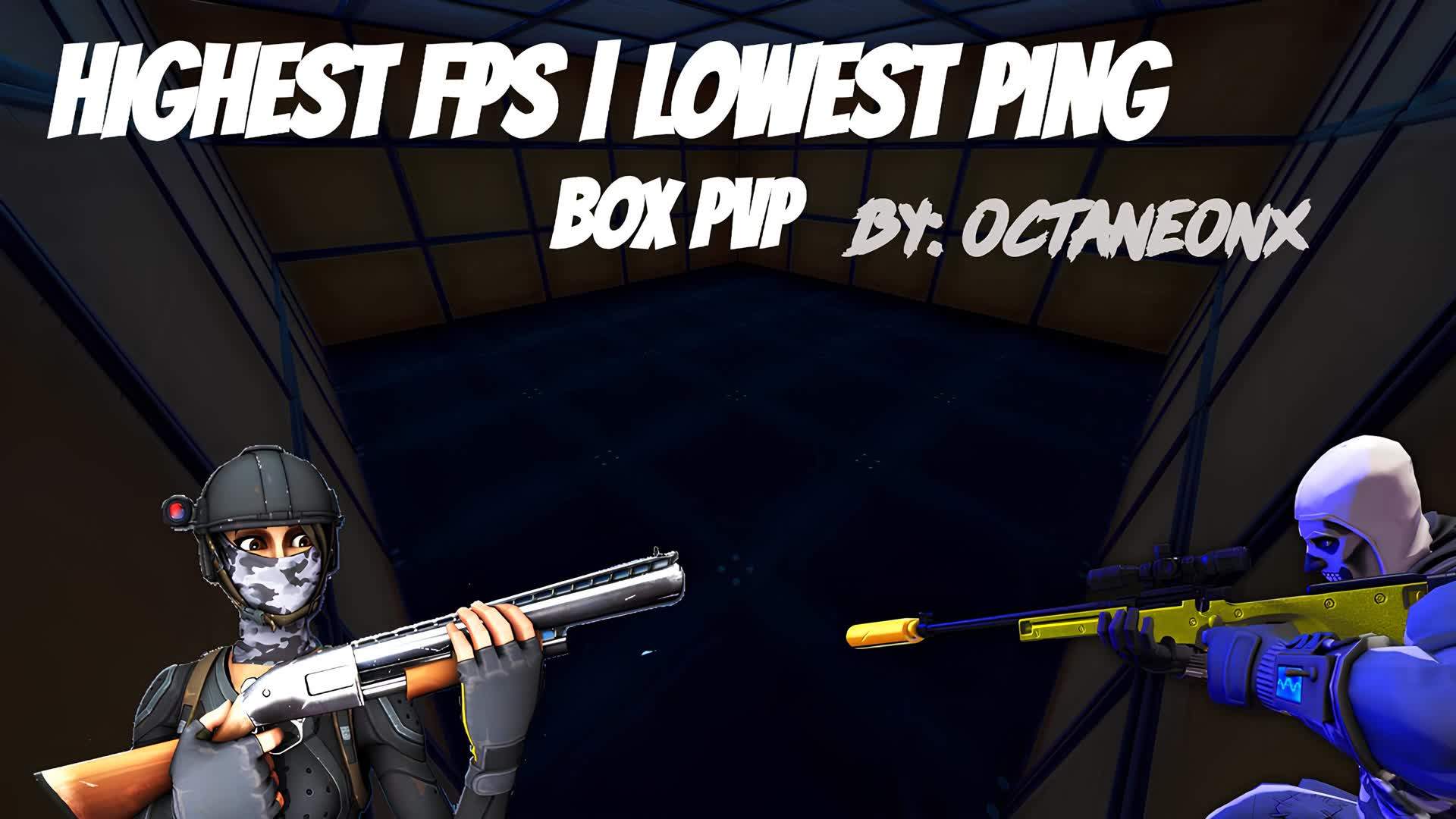 High FPS | Low Ping Box PVP