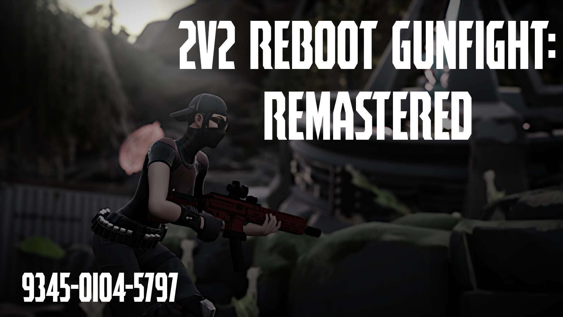 2V2 REBOOT GUN FIGHT