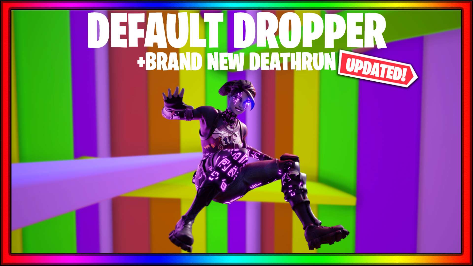 DEFAULT DROPPER (NEW DEATHRUN LEVELS)