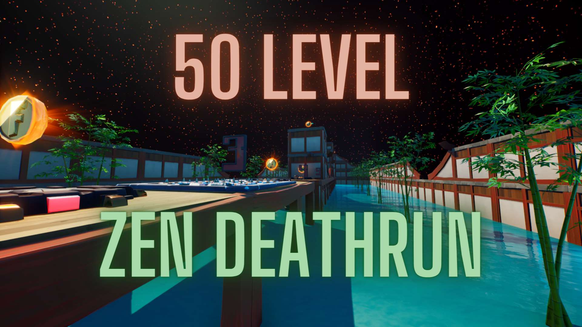 50 LEVEL ZEN DEATHRUN