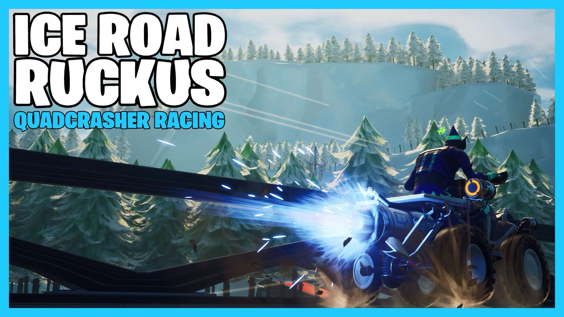 ICE ROAD RUCKUS