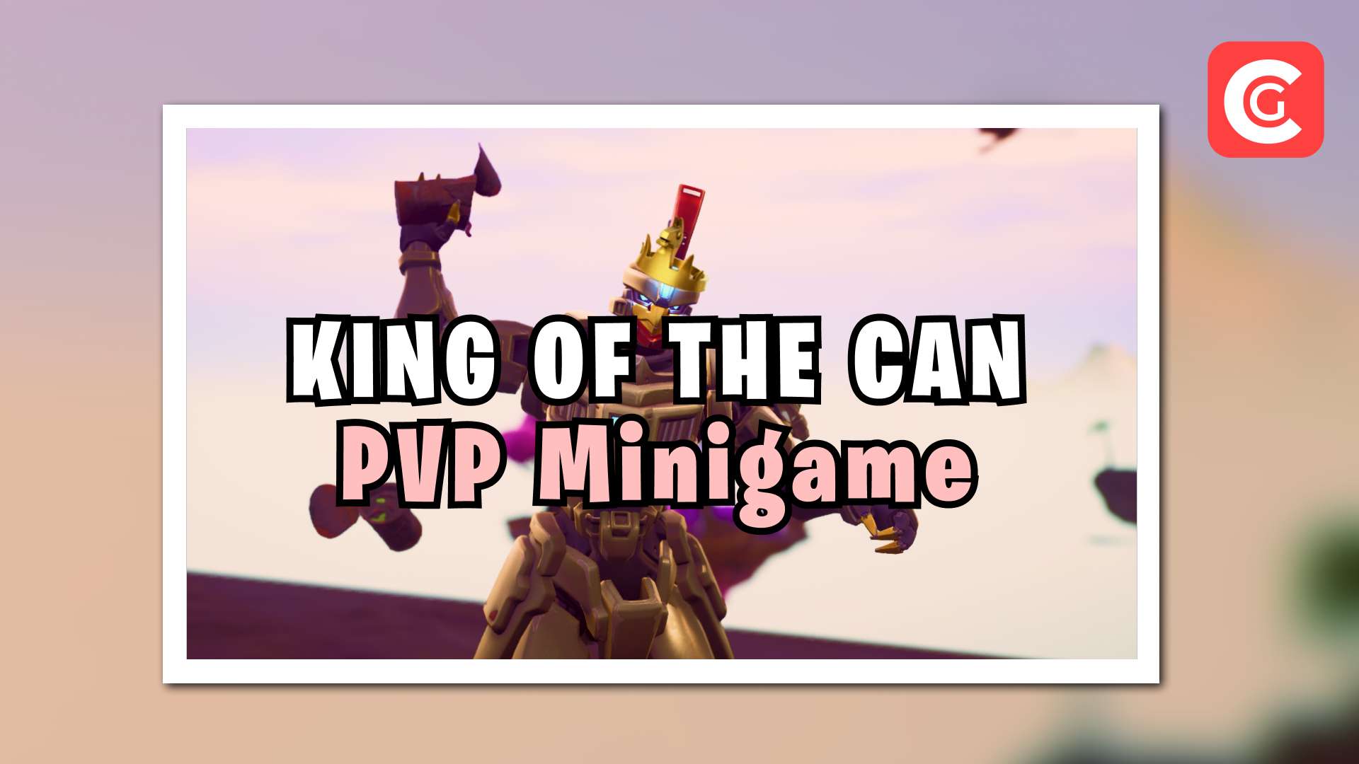 🥫 KING OF THE CAN 🥫