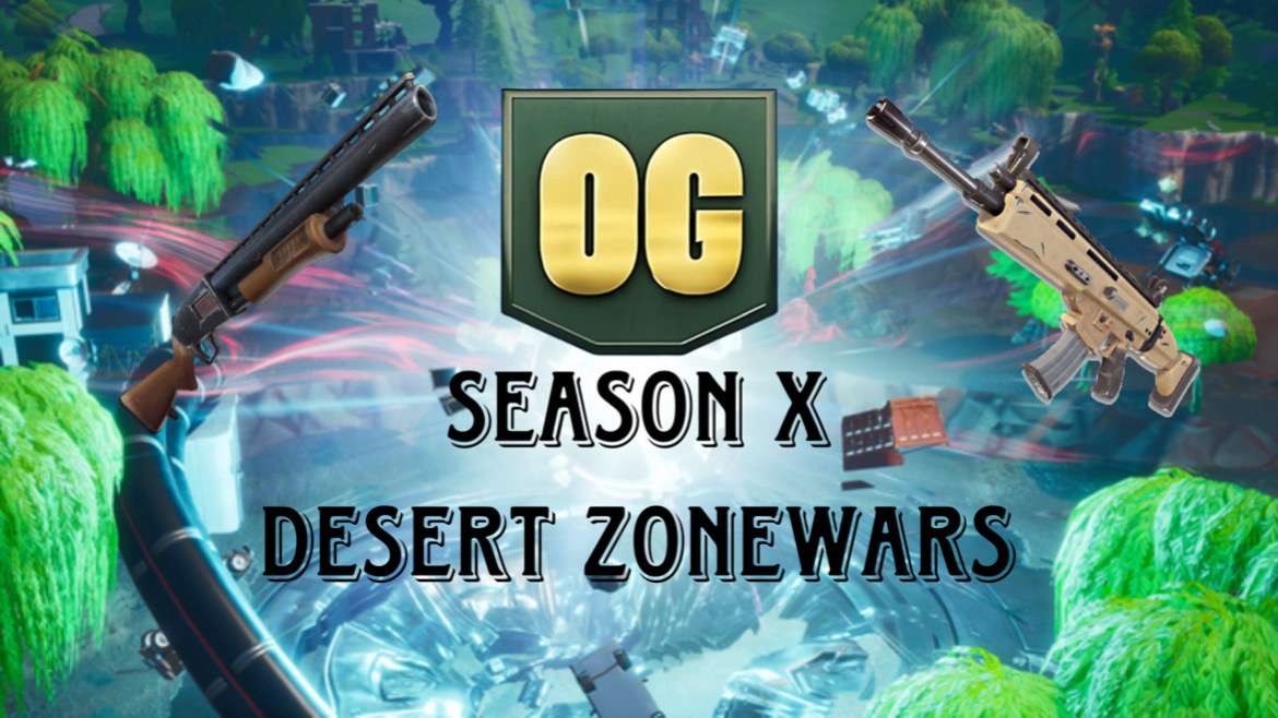 *OG* Desert Zone Wars Season X