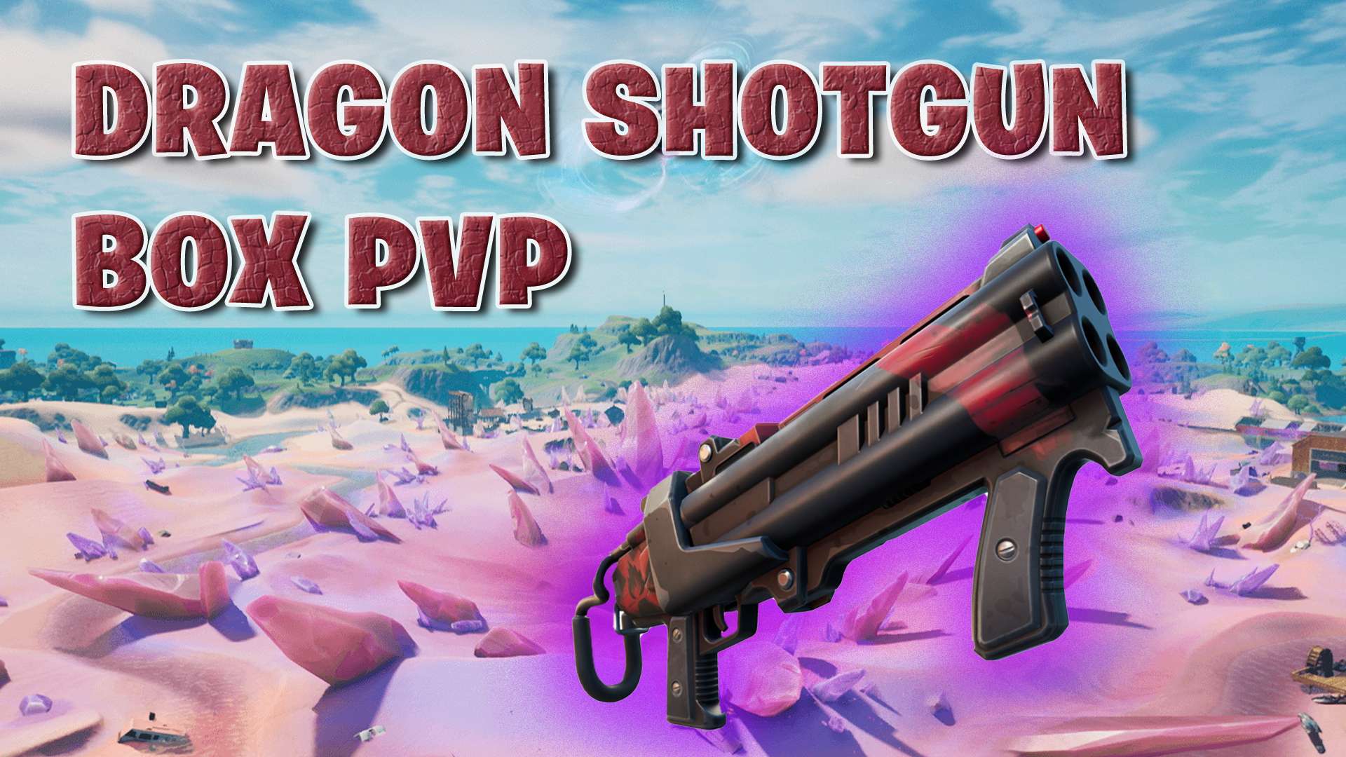DRAGON SHOTGUN BOX FIGHTS