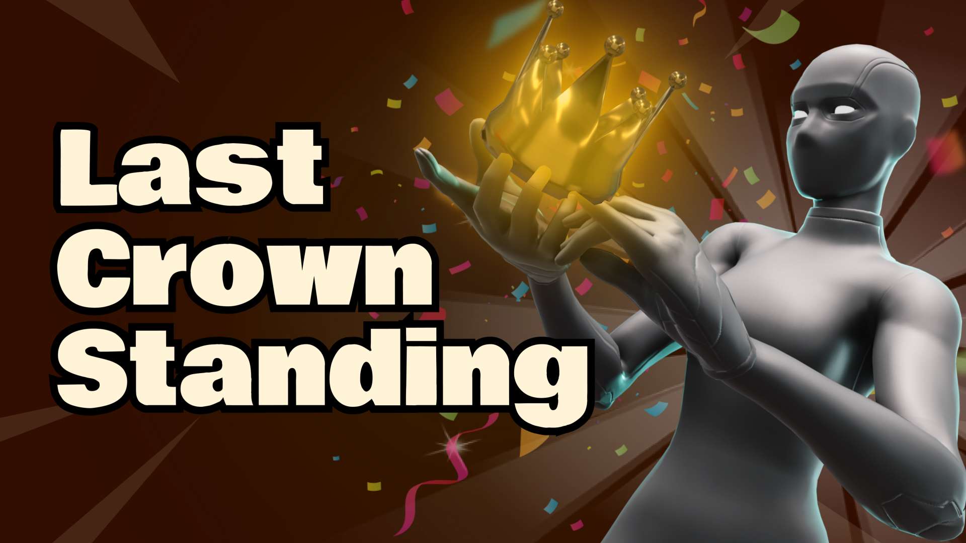 Last Crown Standing π