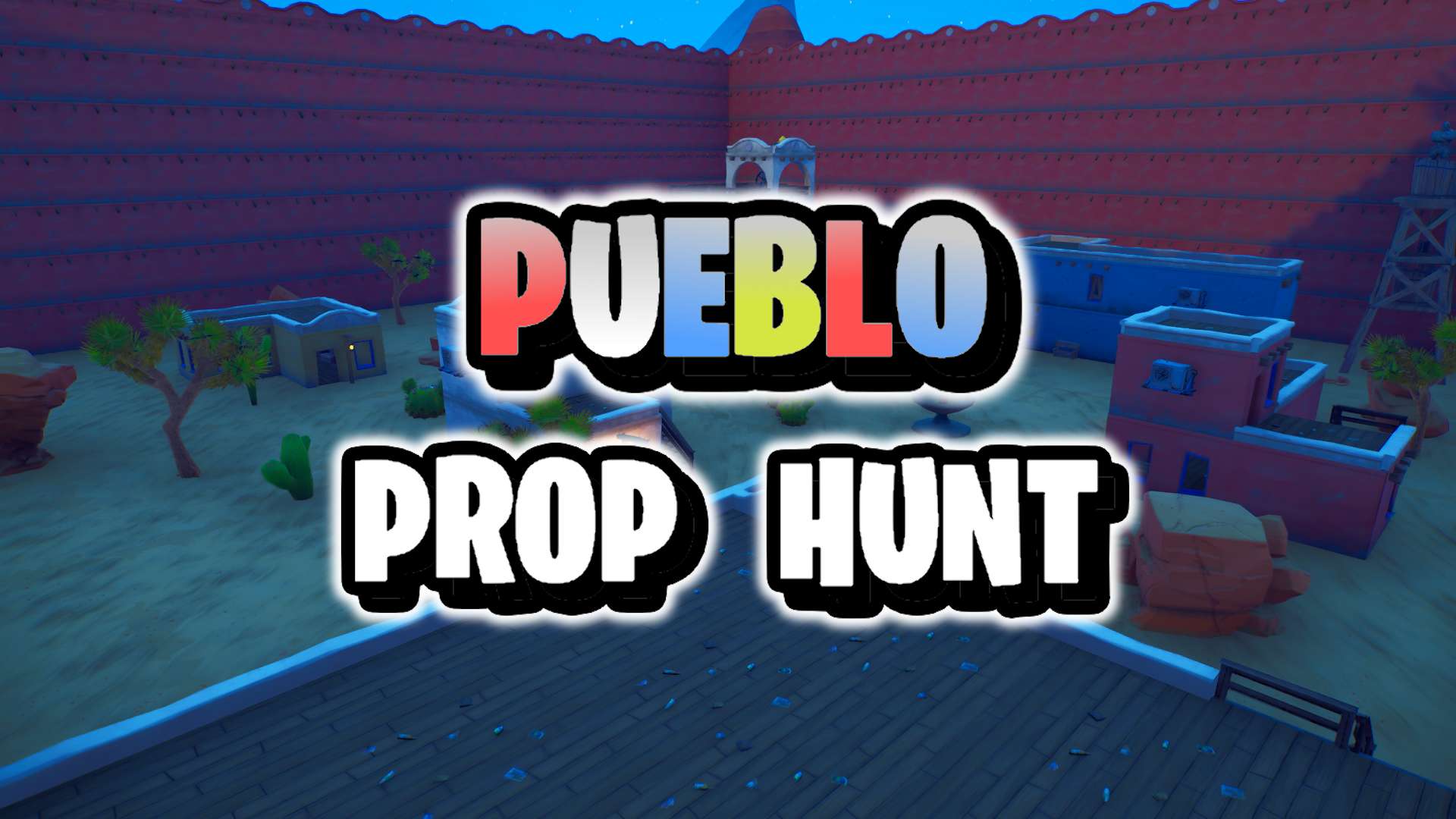 PUEBLO PROP HUNT